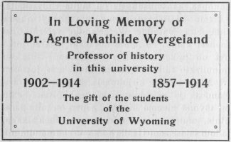 Wyomingin yliopiston kirjastoon ylioppilaiden lahjoittama vaskinen levy professori, tohtori Agnes Mathilde Wergelandin muistoksi