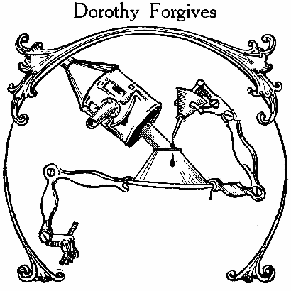  Dorothy Forgives CHAPTER 26