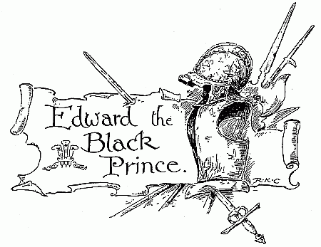 Edward the Black Prince.