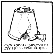 CROCK WITH IMPROVISED SPY HOLE. CONE INSIDE.