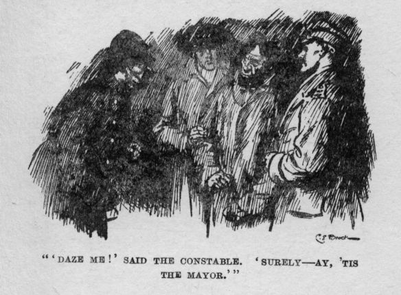 "'DAZE ME!' SAID THE CONSTABLE. 'SURELY—AY, 'TIS THE MAYOR.'"