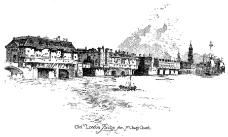 Old London Bridge from St Olave’s Church.