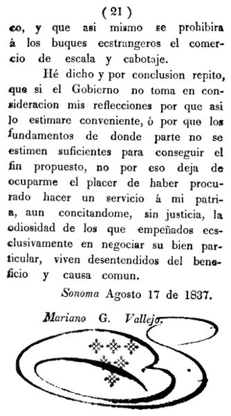 Conclusion of General Vallejo's message to the Governor of Alta California, which was printed on a press that had been shipped from Boston via Hawaii.