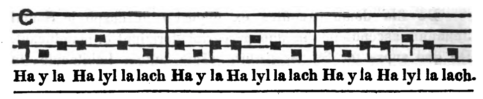 Musical notation accompanying the text 'Ha y la Ha lyl la lach Ha y la Ha lyl la lach Ha y la Ha lyl la lach.'