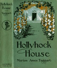 Hollyhock House
A Story for Girls