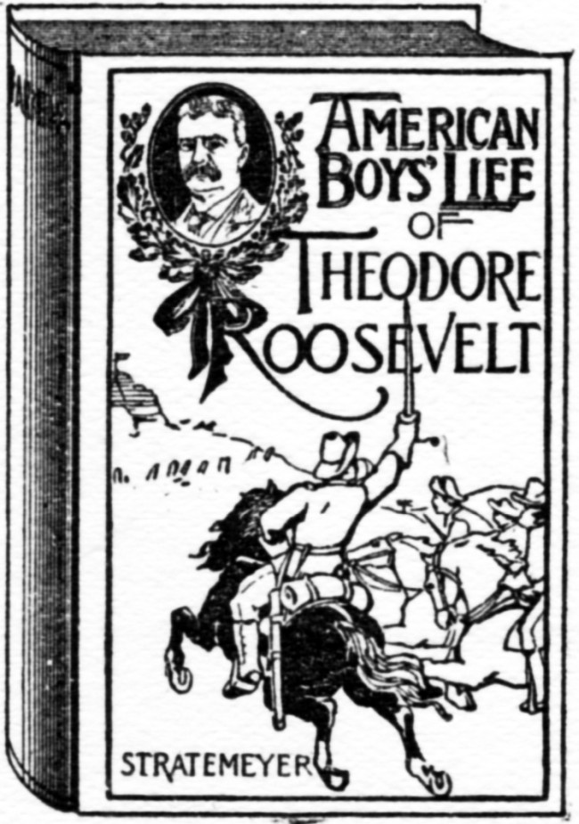 American Boys' Life of Theodore Roosevelt