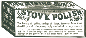 THE RISING SUN     TRADE MARK STOVE POLISH PRICE 10 CENTS