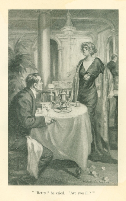 "'Betty!' he cried.  'Are you ill?'"