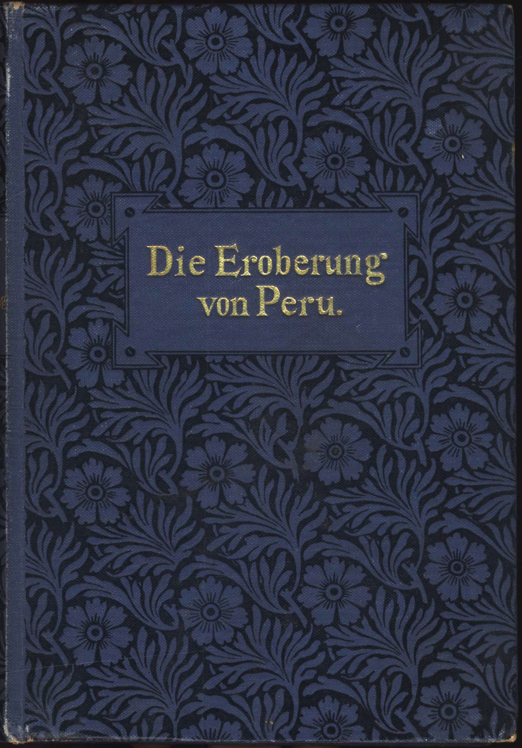 Die Eroberung von Peru