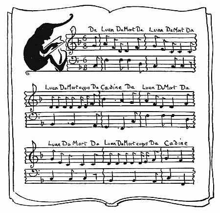 [Lyrics on sheet music:
Da Luan Da Mort Da Luan Da Mort Da
Luan Da Mort augus Da Cadine Da Luan Da Mort Da
Luan Da Mort Da Luan Da Mort augus Da Cadine]