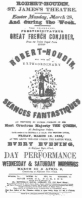 Poster used by Robert-Houdin during an Easter engagement
at the St. James Theatre, London. From the Harry Houdini Collection.