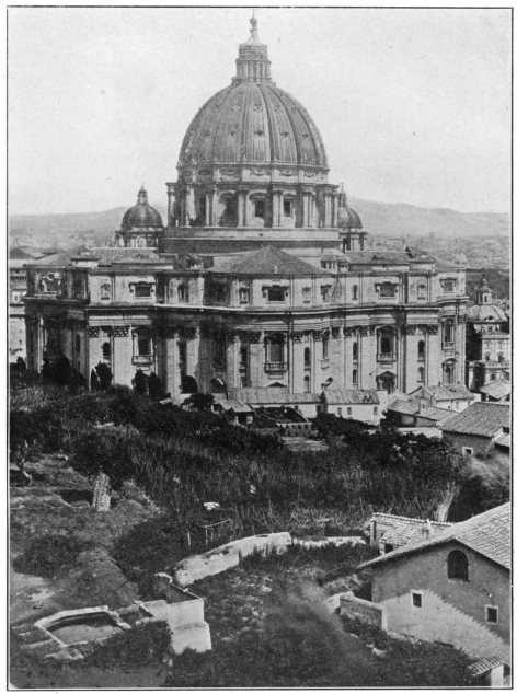 ST. PETER’S CHURCH, ROME, FROM THE HILLS NORTHWEST OF THE
CHURCH.