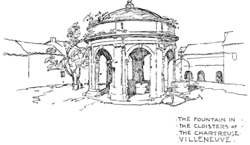.THE FOUNTAIN IN..THE CLOISTERS OF..THE CHARTREUSE.
.VILLENEUVE.