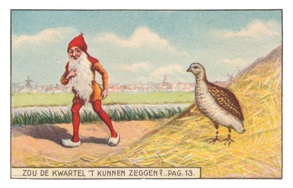 ....ZOU DE KWARTEL ’T KUNNEN ZEGGEN?... PAG. 13.