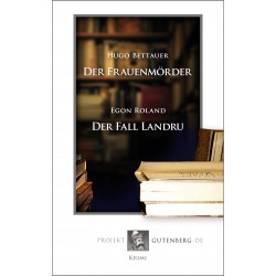 Der Frauenmörder / Der Fall Landru