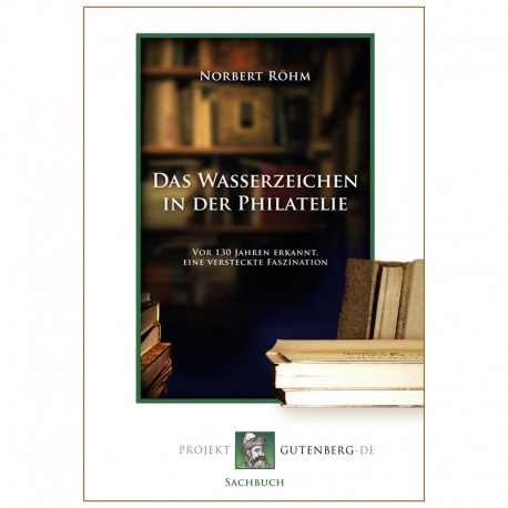 Das Wasserzeichen in der Philatelie