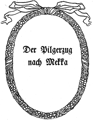 Der Pilgerzug nach Mekka