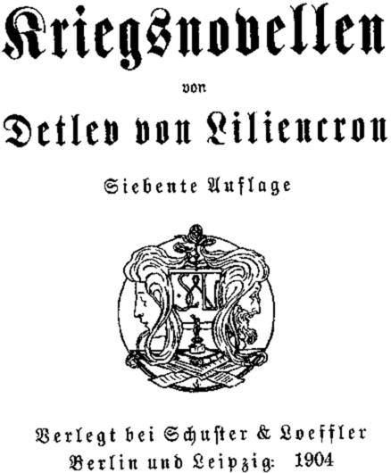 Kriegsnovellen von Detlev von Liliencron