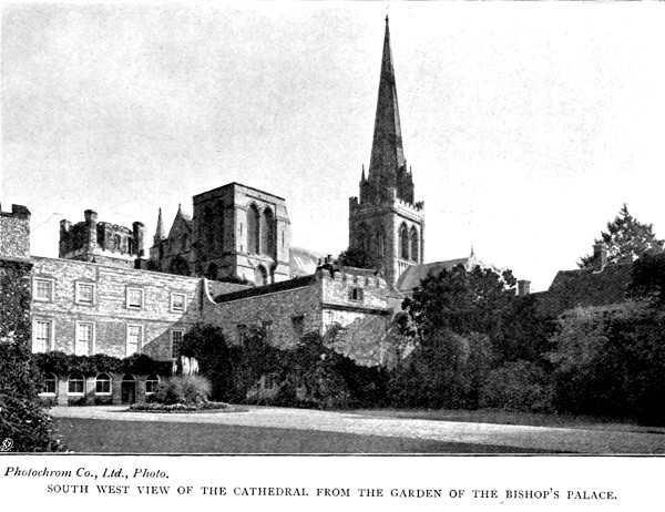 SOUTH WEST VIEW OF THE CATHEDRAL FROM THE GARDEN OF THE BISHOP'S PALACE. Photochrom Co., Ltd., Photo.