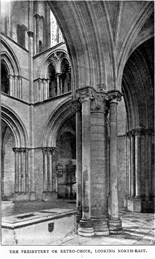 THE PRESBYTERY OR RETRO-CHOIR, LOOKING NORTH-EAST.