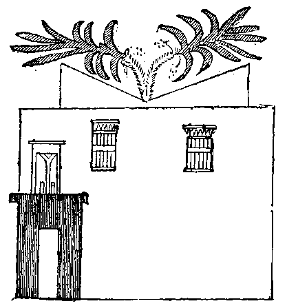 Fig. 6.--Façade of a house toward the street, second Theban period.