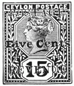 Stamp, "Ceylon", 15 cents, surcharged 5 cents, Postage, Revenue