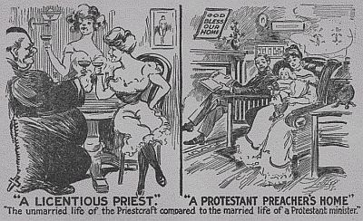 The unmarried life of the Priestcraft compared to the married life of a Protestant minister.