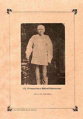 G. Francisco Rizal Mercado Ama ng Dr. Jose Rizal. Imp de M. Fernández, Paz 447, Sta. Cruz.