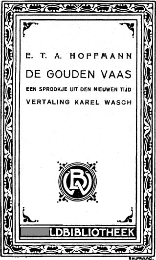 E. T. A. Hoffmann / De Gouden Vaas