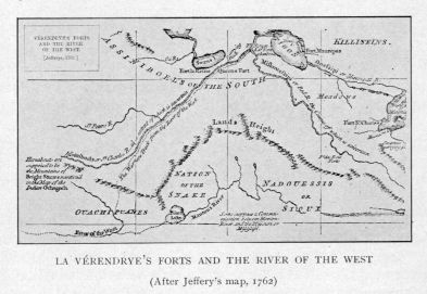 LA VÉRENDRYE'S FORTS AND THE RIVER OF THE WEST  (After Jeffery's map, 1762)