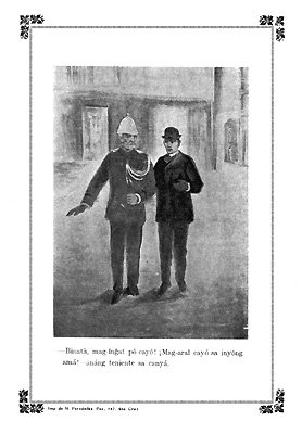 —¡Binatà, mag-íng̃at pô cayó! ¡Mag-aral cayó sa inyóng amá!—anáng teniente sa canyá.—Imp. de M. Fernández Paz, 447, Sta Cruz.
