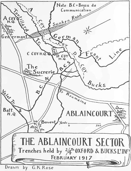 THE ABLAINCOURT SECTOR Trenches held by 2/4th OXFORD & BUCKS Lt INFy. Drawn by G.K. Rose.