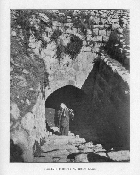 VIRGIN'S FOUNTAIN, HOLY LAND