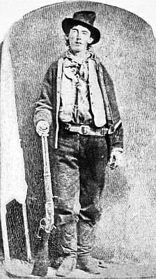 BILLY THE KID Said to have slain twenty-two men in his short career. Killed when twenty-one years old by Sheriff Pat F. Garrett