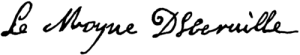 Autograph of Le Moyne D'Iberville.