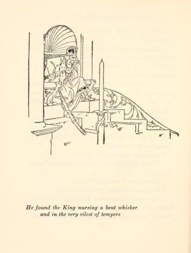 [Illustration: He found the King nursing a bent whisker and in the very vilest of tempers, verso]