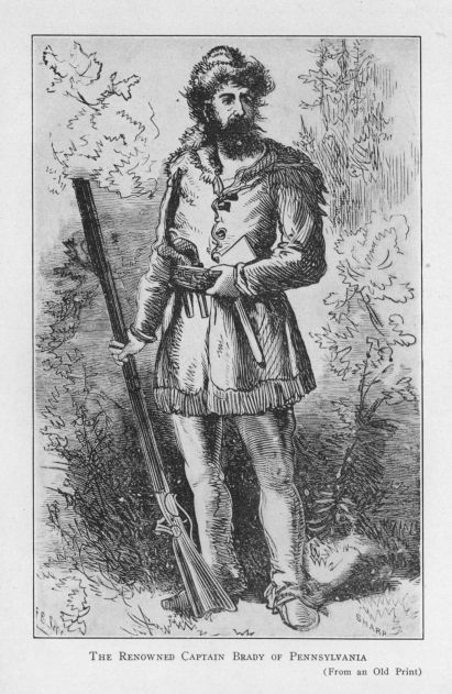 The renowned Captain Brady of Pennsylvania.  (From an Old Print)