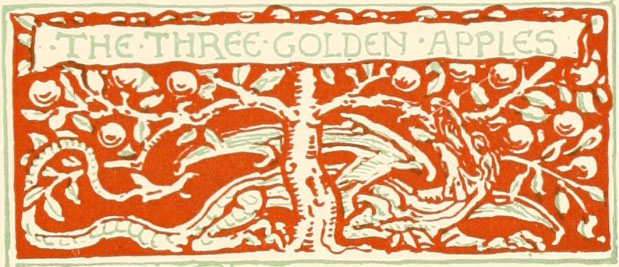 THE THREE GOLDEN APPLES