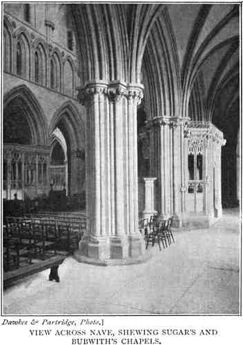 View Across Nave, Shewing Sugar's And Bubwith's Chapels.