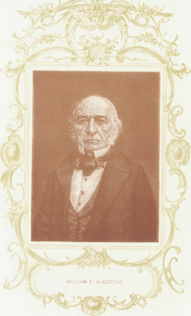 WILLIAM E. GLADSTONE.