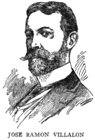 JOSE RAMON VILLALON  José Ramon Villalon, Secretary of Public Works, was born at Santiago in 1864. He was sent to Barcelona to be educated and later studied at the Lehigh University, Bethlehem, Pa., where he graduated as civil engineer in 1899. On the outbreak of the war he accompanied General Antonio Maceo on his famous raid in Pinar del Rio province, and was present at the engagements of Artemisa, Ceja del Negro, Montezuelo, attaining the rank of lieutenant-colonel of engineers. While serving under Maceo he designed and constructed the first field dynamite gun, now in the National Museum in Havana. After the war he was made Secretary of Public Works under the military government of General Leonard Wood. Col. Villalon is a member of the American Society of Civil Engineers, the American Institute of Mining Engineers, the Academy of Sciences (Havana), and the Cuban Society of Engineers.