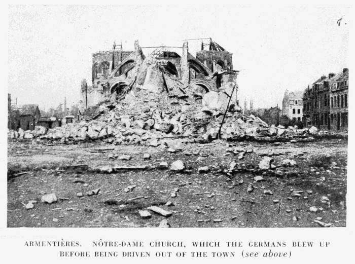 ARMENTIÈRES. NÔTRE-DAME CHURCH, WHICH THE GERMANS BLEW UP BEFORE BEING DRIVEN OUT OF THE TOWN (see above)