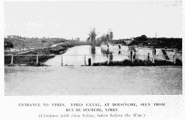 ENTRANCE TO YPRES. YPRES CANAL AT BOESINGHE, SEEN FROM RUE DE DIXMUDE, YPRES (Compare with view below, taken before the War.)