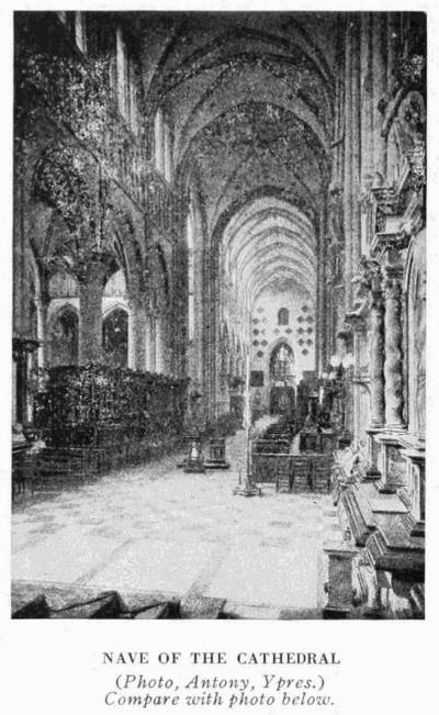 THE NAVE OF THE CATHEDRAL (Photo, Antony, Ypres.) Compare with photo below.