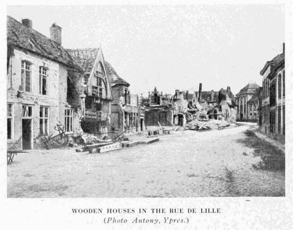 WOODEN HOUSES IN THE RUE DE LILLE (Photo, Antony, Ypres.)