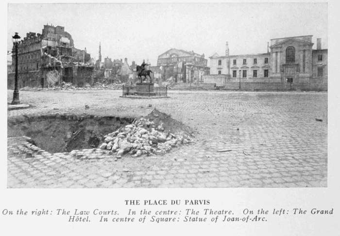 THE PLACE DU PARVIS On the right: The Law Courts. In the centre: The Theatre. On the left: The Grand Hôtel. In centre of Square: Statue of Joan-of-Arc.