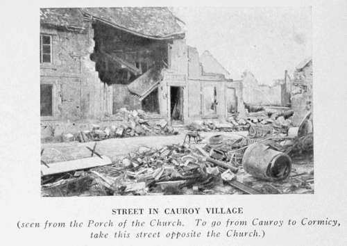 STREET IN CAUROY VILLAGE (Seen from the Porch of the Church. To go from Cauroy to Cormicy, take this street opposite the Church.)