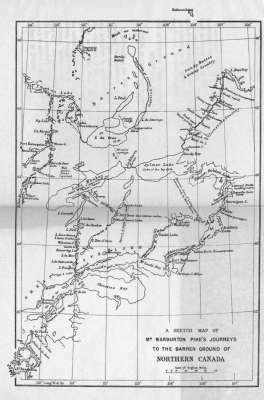 A SKETCH MAP OF Mr. WARBURTON PIKE'S JOURNEYS TO THE BARREN GROUND OF NORTHERN CANADA