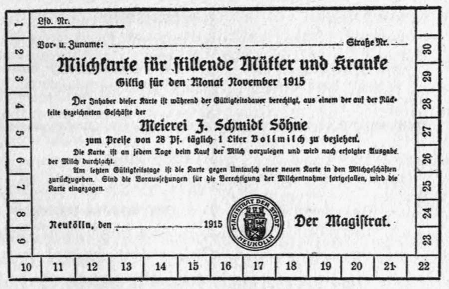 MILK CARD ISSUED TO NURSING MOTHERS AND THE SICK AT NEUKOLLN, A SUBURB OF BERLIN