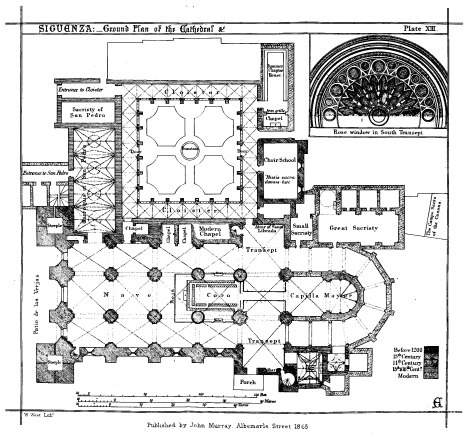 SIGÜENZA: Ground Plan of the Cathedral &c. Plate XIII.  Published by John Murray. Albemarle Street 1865